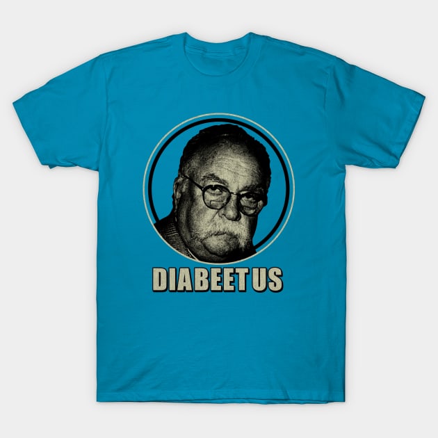 DIABEETUS IS ME T-Shirt by regencyan